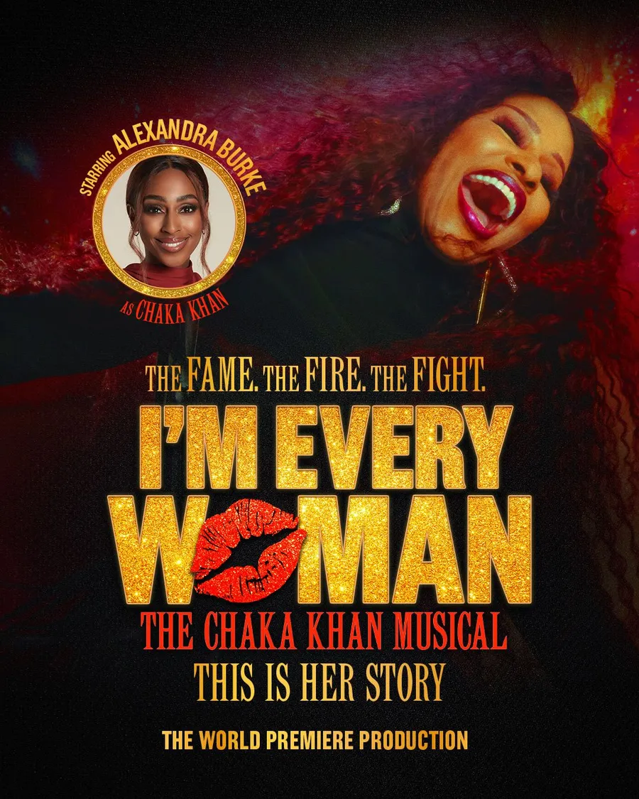 I'm Every Woman: The Chaka Khan Musical